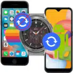 Switch Smartwatch from iPhone to Android Without Losing Data switch smartwatch from iPhone to Android