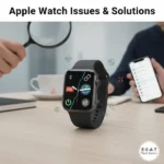 Apple Watch Issues and Solutions Fix Battery, Pairing & More Apple Watch Issues and Solutions